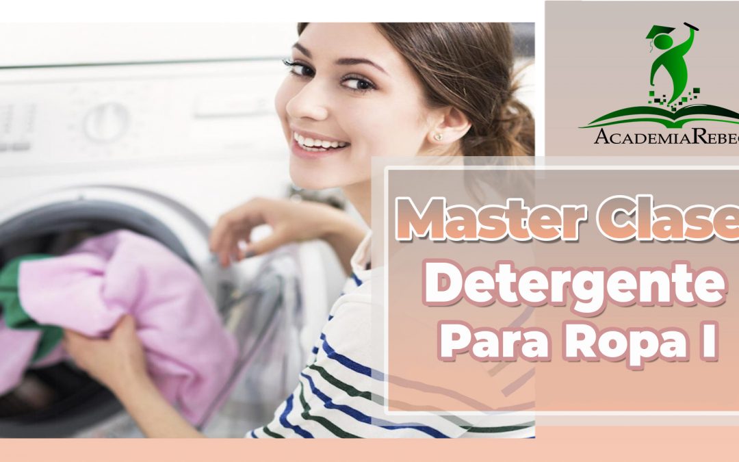 Master Clases De Detergente Líquido I Academia Rebeck De Venezuela 0349