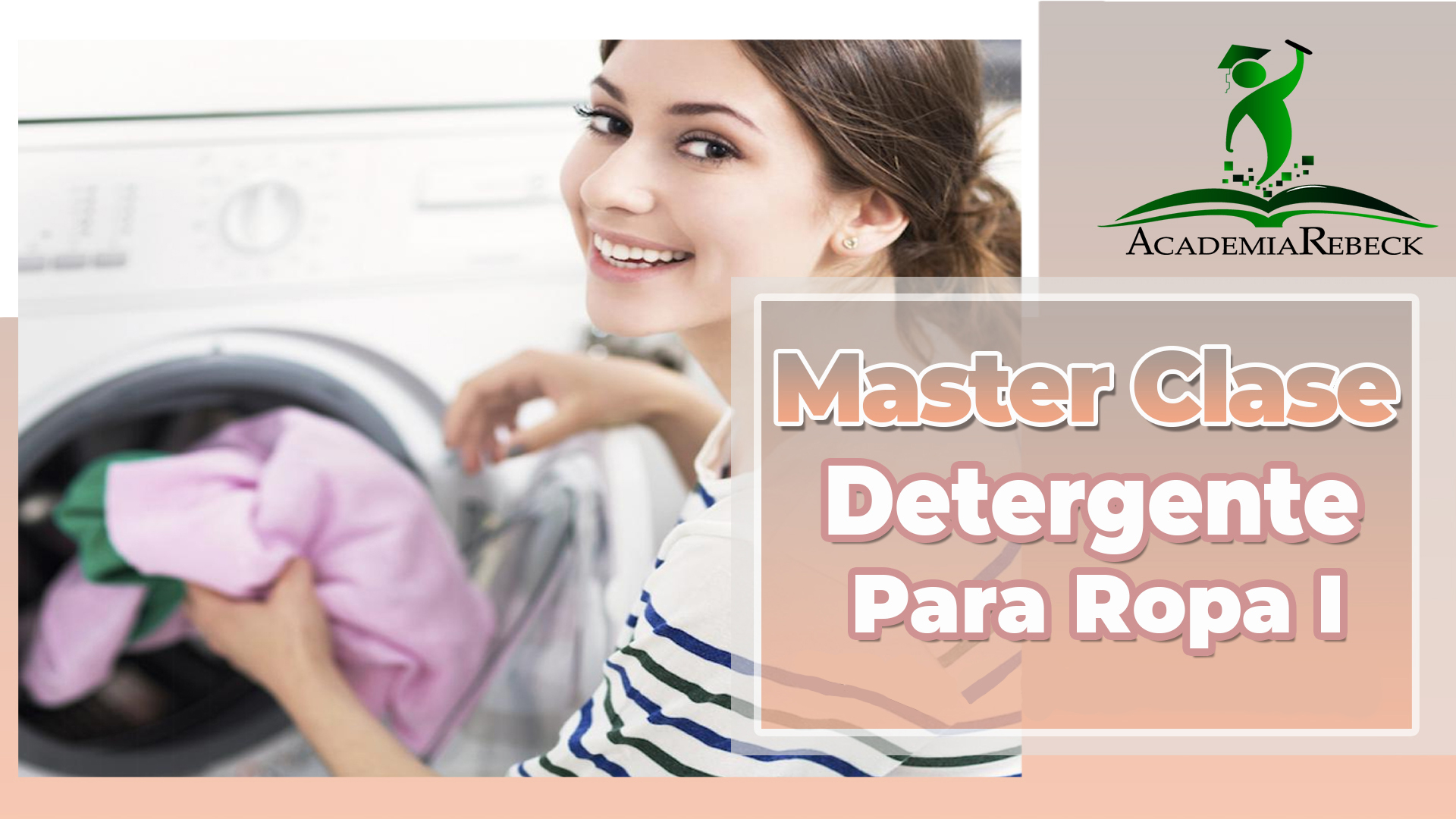 Master Clases de Detergente Líquido I