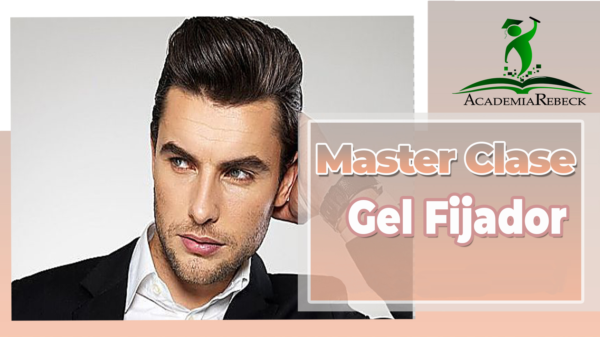 Master Clases de Gel Fijador de Cabello