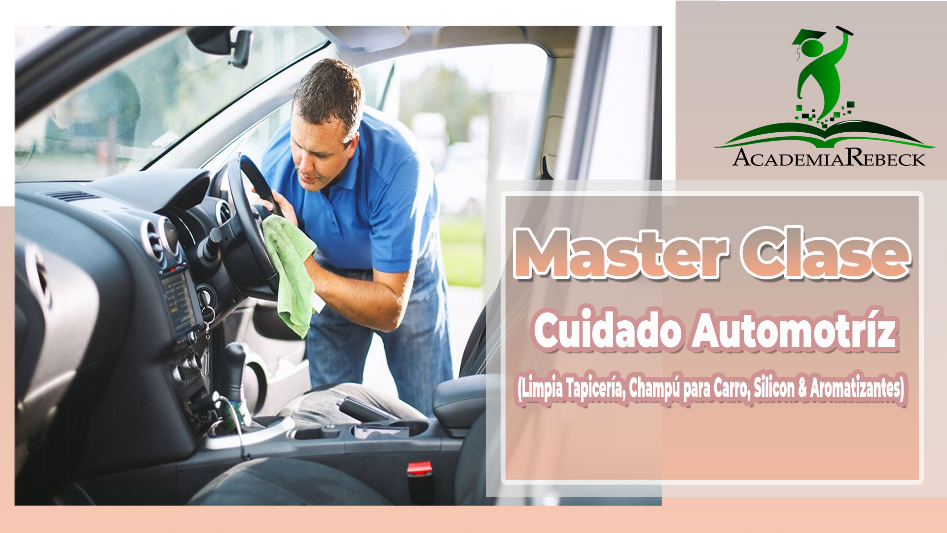 Master Clases de Cuidado Automotriz