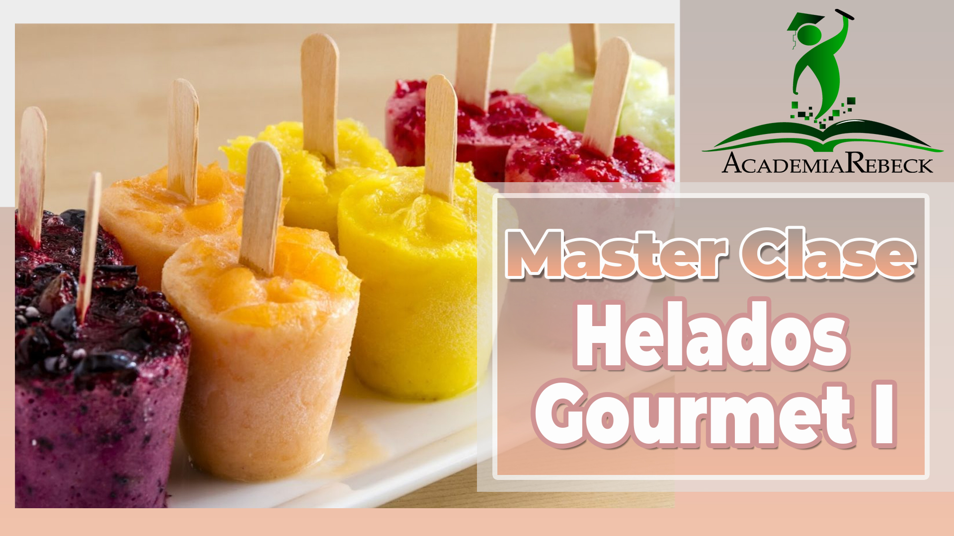 Master Clases de Helados Gourmet I